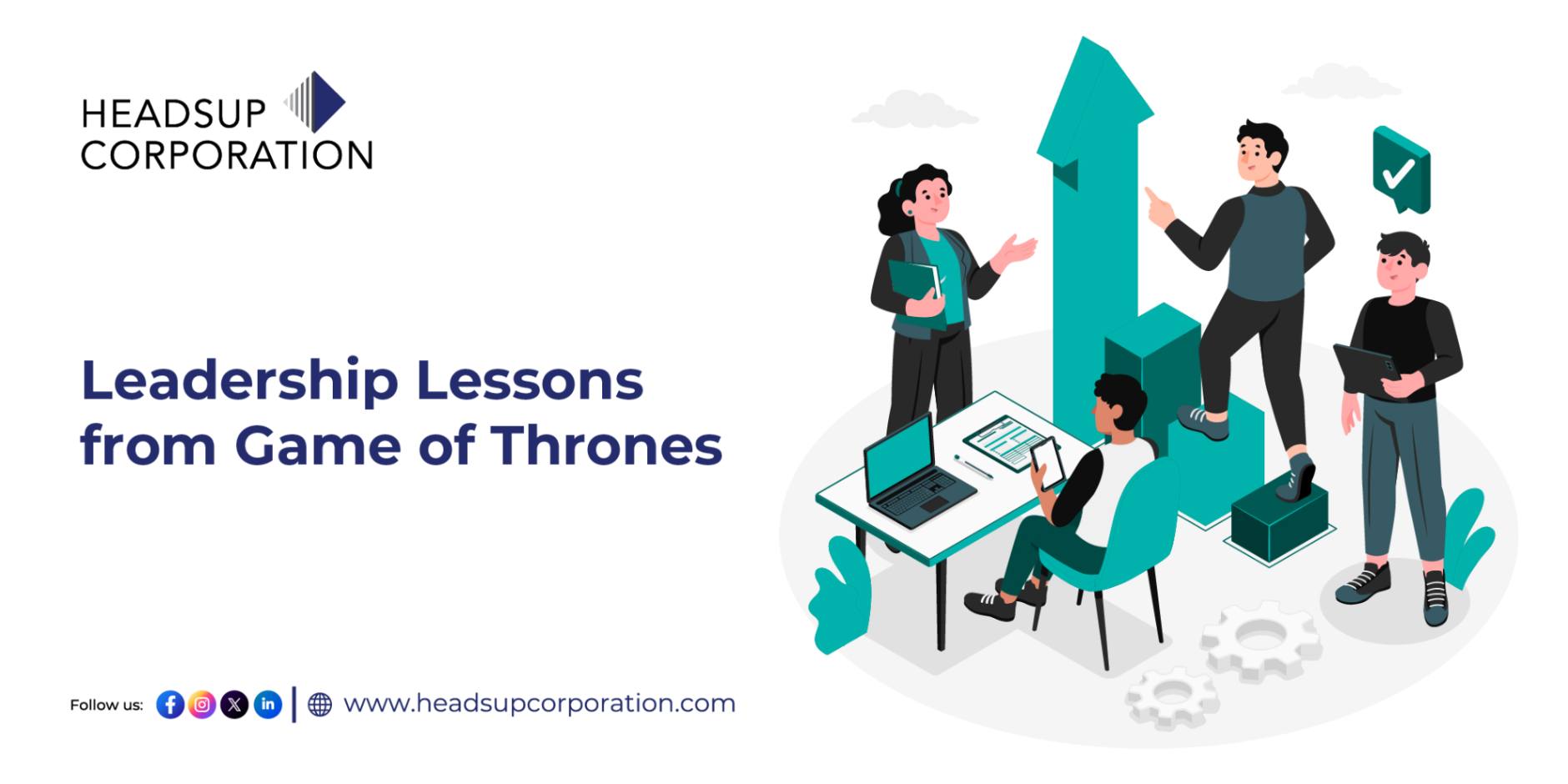 Leadership Lessons from Game of Thrones