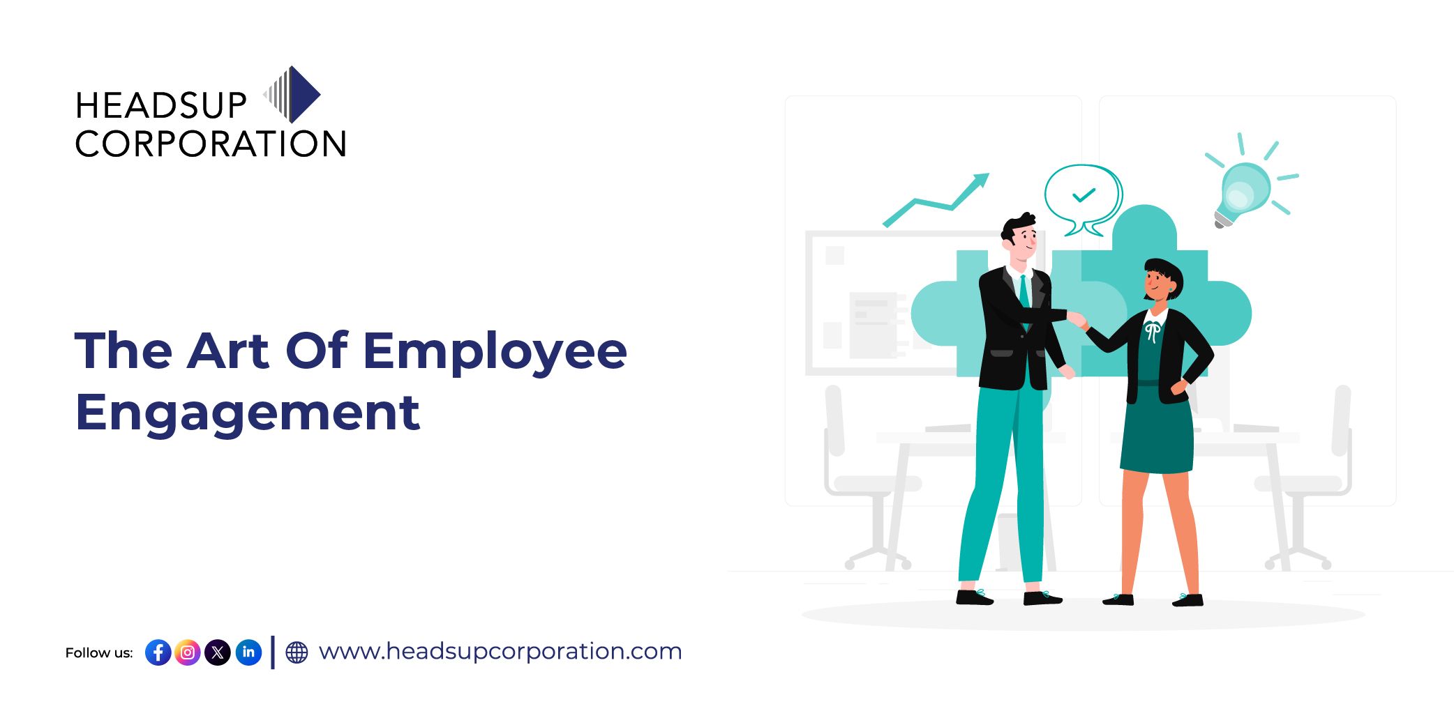 The Art Of Employee Engagement