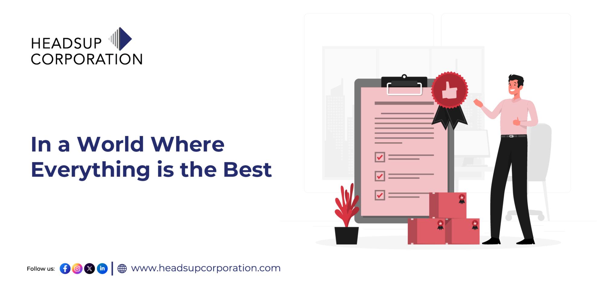 In a World Where Everything is the Best