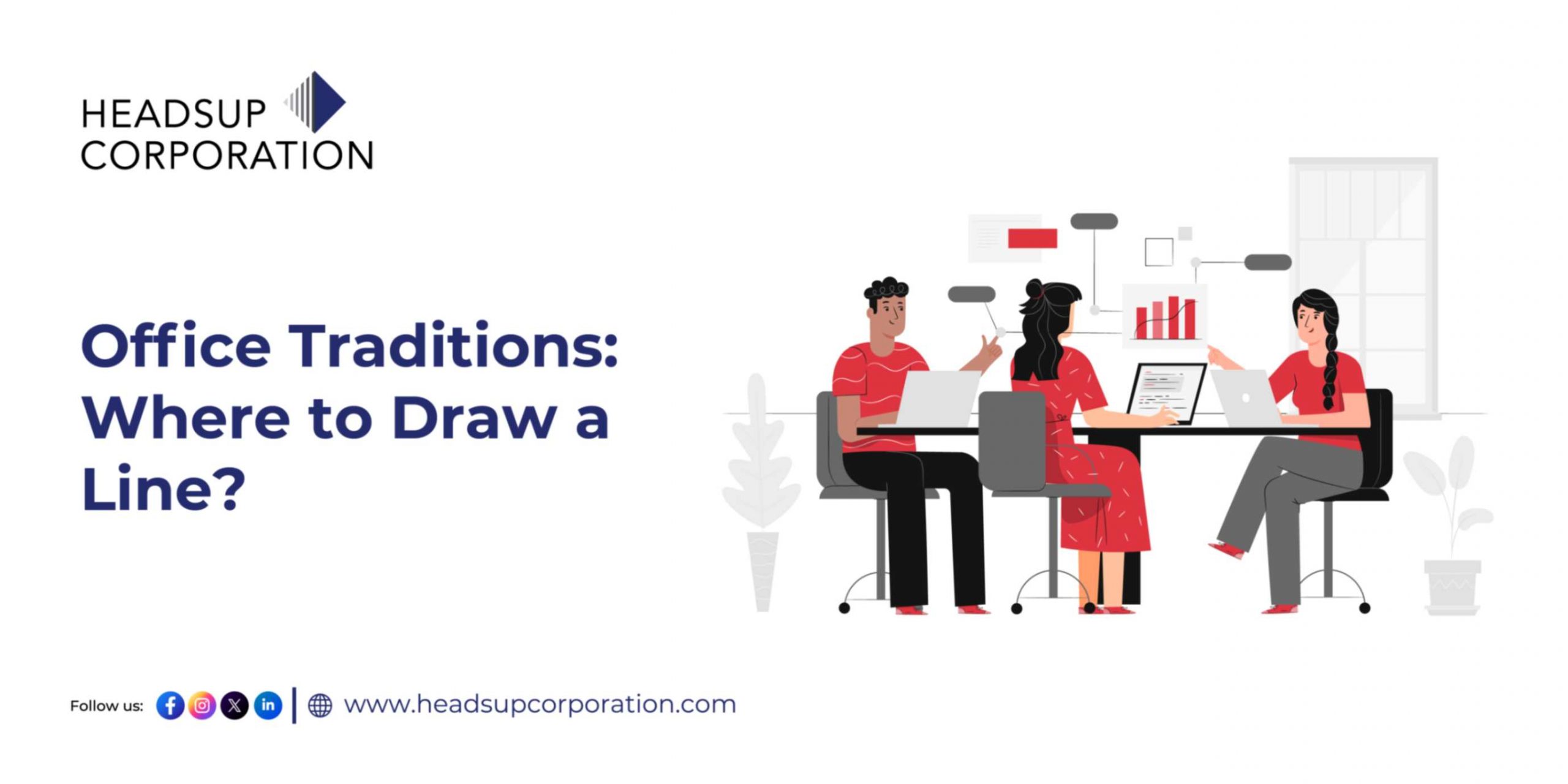 Office Traditions Where to Draw a Line