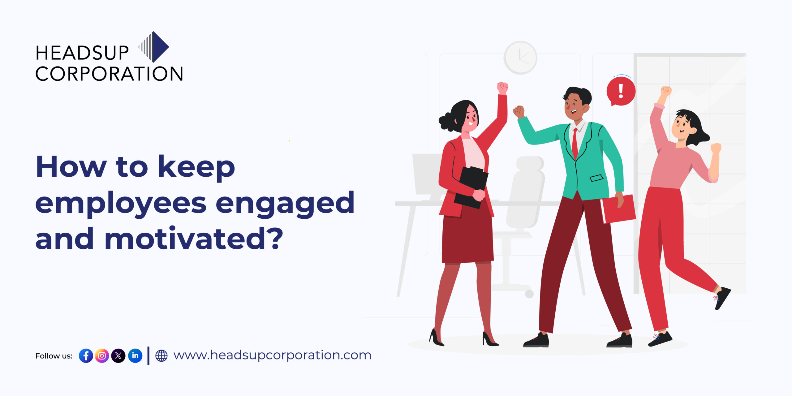 How to Keep Employees Engaged and Motivated
