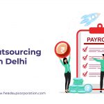 Payroll Outsourcing Services in Delhi
