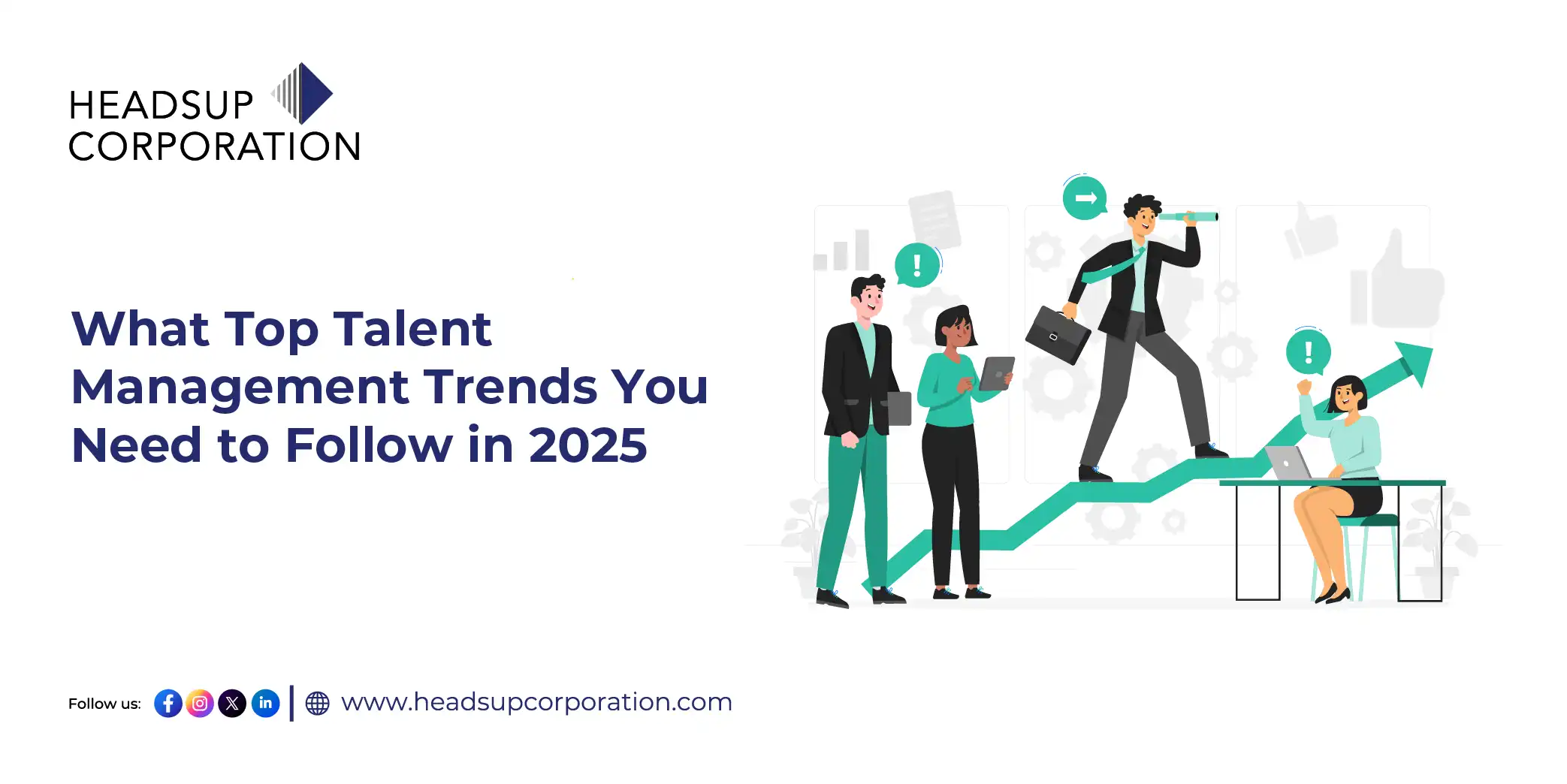 What Top Talent Management Trends You Need to Follow in 2025