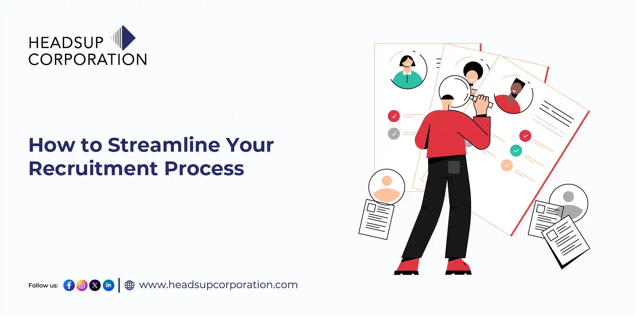 How to Streamline Your Recruitment Process