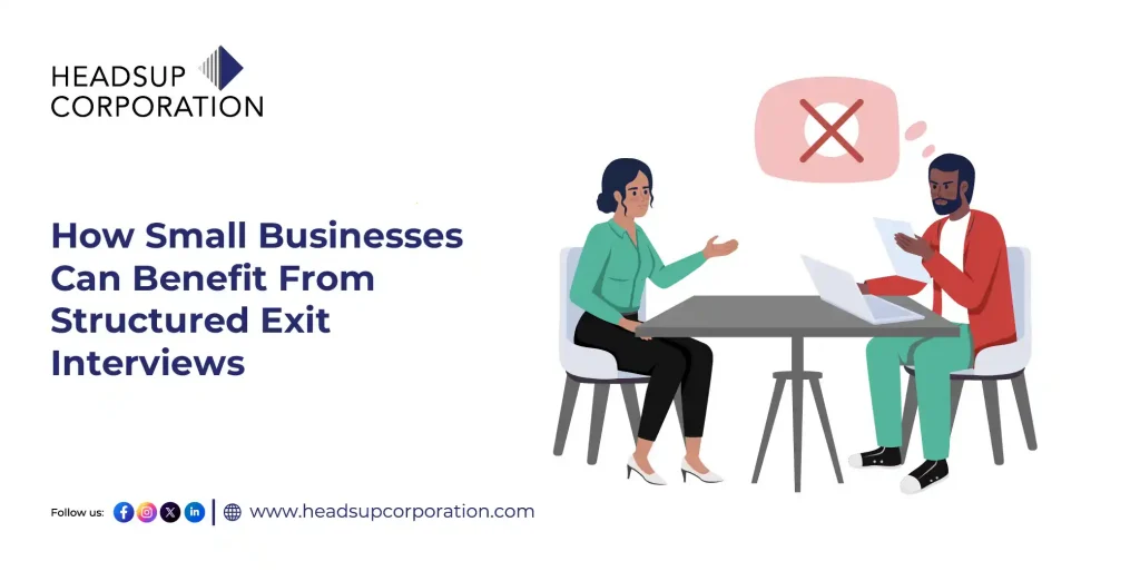 How Small Businesses Can Benefit From Structured Exit Interviews