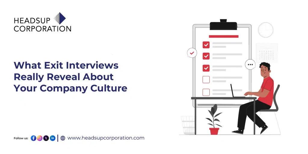 What Exit Interviews Really Reveal About Your Company Culture