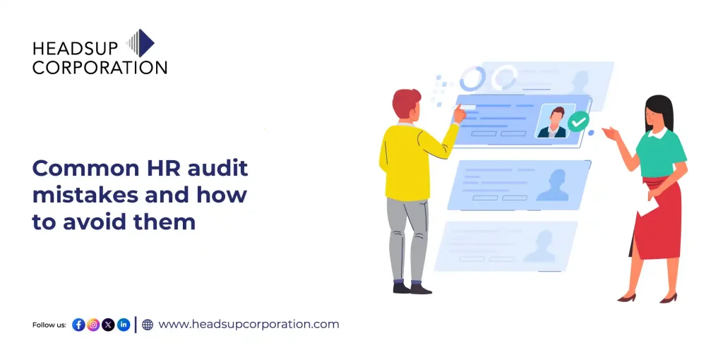 Common HR Audit Mistakes and How to Avoid Them