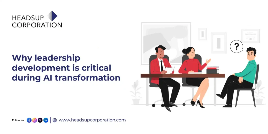 Why Leadership Development is Critical During AI Transformation