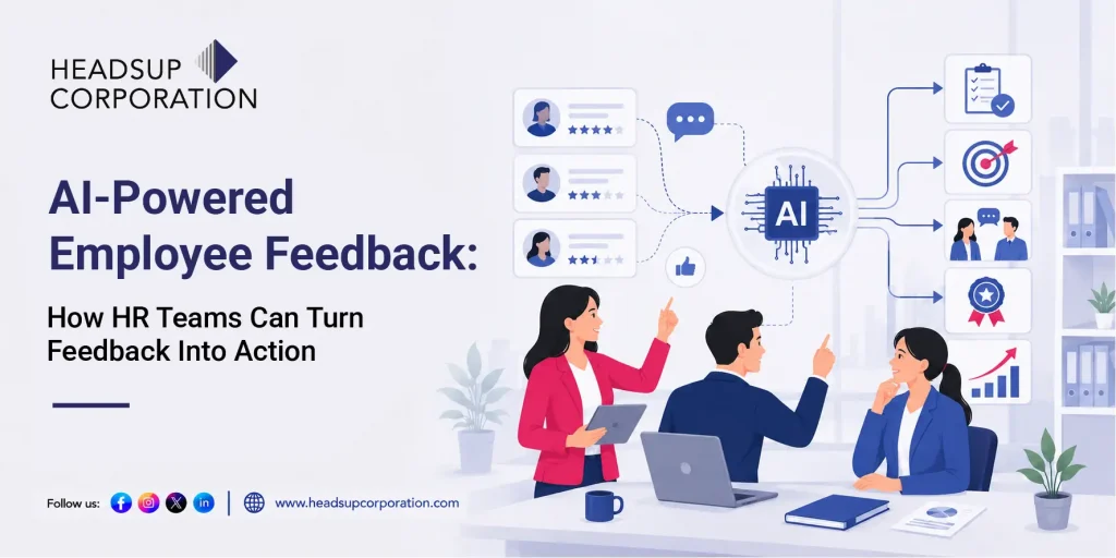AI-Powered Employee Feedback: How HR Teams Can Turn Feedback Into Action