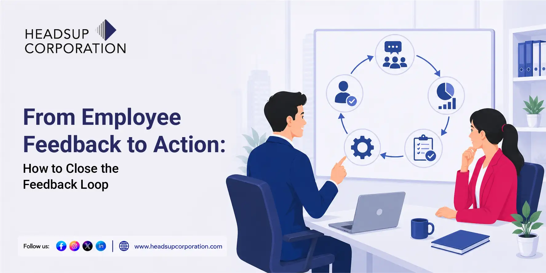 How to Close the Employee Feedback Loop